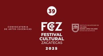 Festival Cultural Zacatecas 2025